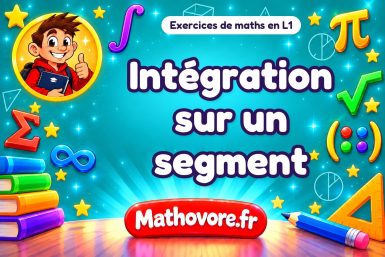 Intégration sur un segment