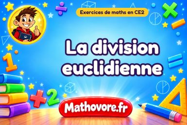 La division euclidienne