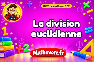 La division euclidienne
