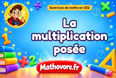 La multiplication posée