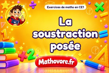 La soustraction posée