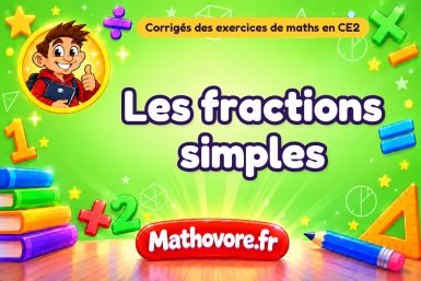 Les fractions simples : corrigé des exercices de maths au CE2