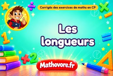 Les longueurs : corrigé des exercices de maths au CP