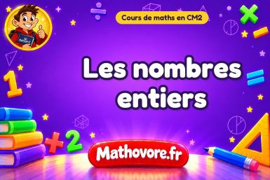 Les nombres entiers
