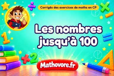 Les nombres jusqu’à 100 : corrigé des exercices de maths au CP