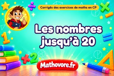 Les nombres jusqu’à 20 : corrigé des exercices de maths au CP