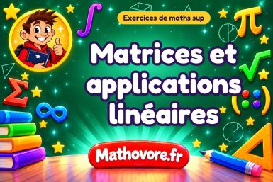 Matrices et applications linéaires