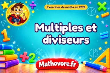 Multiples et diviseurs