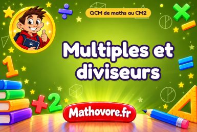 Multiples et diviseurs