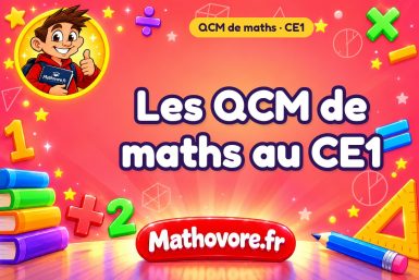 QCM de maths au CE1 : 14 questionnaires corrigés – Mathovore