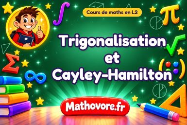 Trigonalisation et Cayley-Hamilton