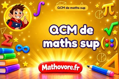 QCM de maths sup : les 32 chapitres corrigés