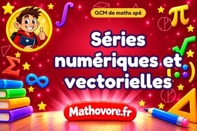 Séries numériques et vectorielles