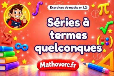 Séries à termes quelconques