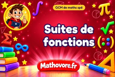 Suites de fonctions : QCM de maths spé