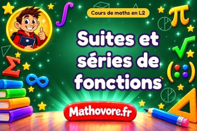 Suites et séries de fonctions