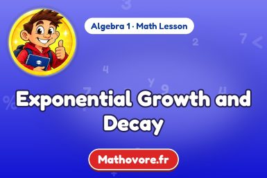 Exponential Growth and Decay – Algebra 1 math lesson