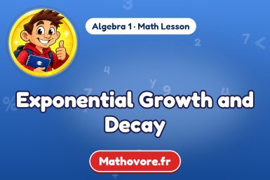 Exponential Growth and Decay – Algebra 1 math lesson