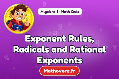 Exponent Rules, Radicals and Rational Exponents – Algebra 1 math quiz