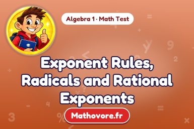 Exponent Rules, Radicals and Rational Exponents – Algebra 1 math test