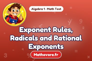 Exponent Rules, Radicals and Rational Exponents – Algebra 1 math test