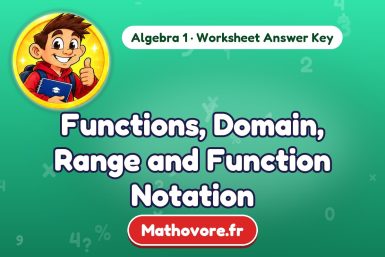 Functions, Domain, Range and Function Notation – Algebra 1 math worksheet answer key