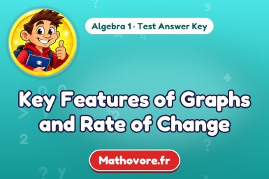 Key Features of Graphs and Rate of Change – Algebra 1 math test answer key