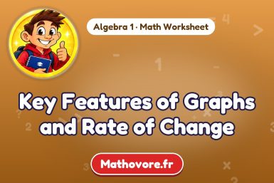Key Features of Graphs and Rate of Change – Algebra 1 math worksheet