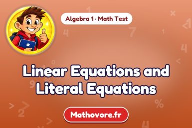 Linear Equations and Literal Equations – Algebra 1 math test