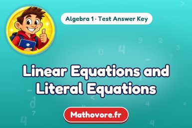Linear Equations and Literal Equations – Algebra 1 math test answer key