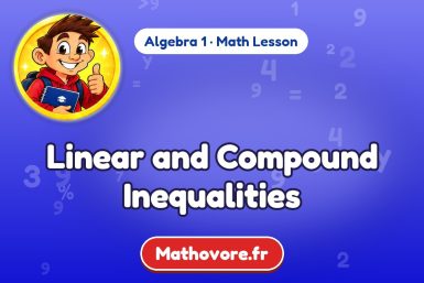 Linear and Compound Inequalities – Algebra 1 math lesson
