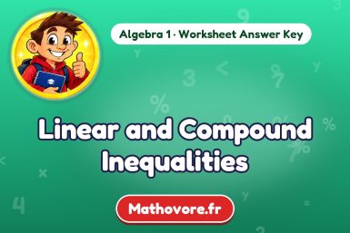 Linear and Compound Inequalities – Algebra 1 math worksheet answer key