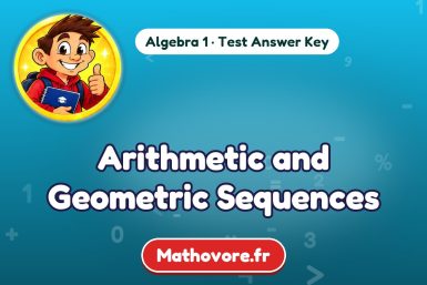 Arithmetic and Geometric Sequences – Algebra 1 math test answer key