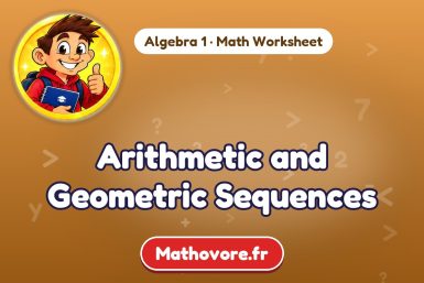 Arithmetic and Geometric Sequences – Algebra 1 math worksheet