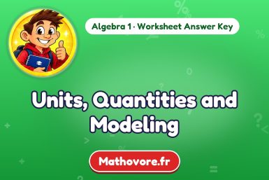 Units, Quantities and Modeling – Algebra 1 math worksheet answer key