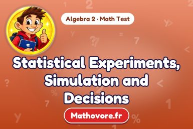Statistical Experiments, Simulation and Decisions – Algebra 2 math test