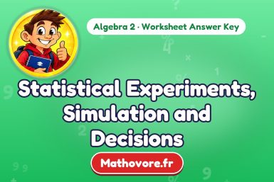 Statistical Experiments, Simulation and Decisions – Algebra 2 math worksheet answer key