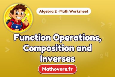 Function Operations, Composition and Inverses – Algebra 2 math worksheet