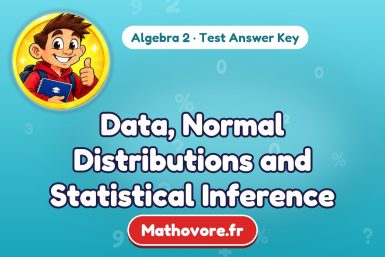 Data, Normal Distributions and Statistical Inference – Algebra 2 math test answer key