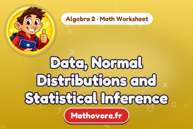 Data, Normal Distributions and Statistical Inference – Algebra 2 math worksheet