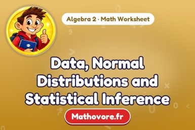 Data, Normal Distributions and Statistical Inference – Algebra 2 math worksheet