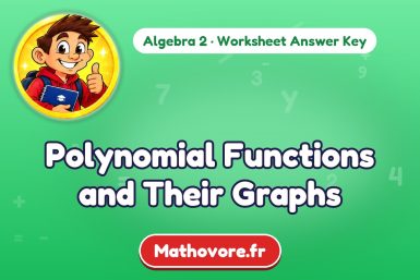 Polynomial Functions and Their Graphs – Algebra 2 math worksheet answer key