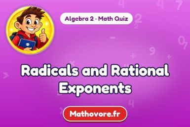 Radicals and Rational Exponents – Algebra 2 math quiz