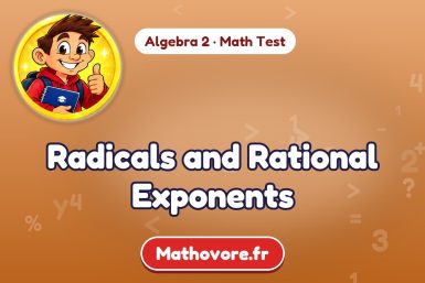 Radicals and Rational Exponents – Algebra 2 math test