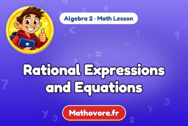 Rational Expressions and Equations – Algebra 2 math lesson