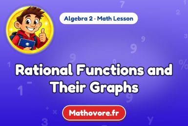 Rational Functions and Their Graphs – Algebra 2 math lesson