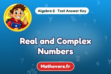 Real and Complex Numbers – Algebra 2 math test answer key