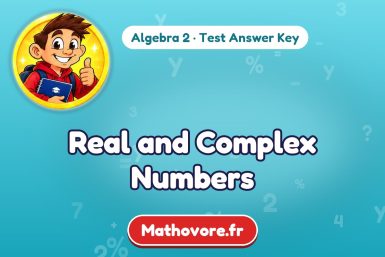 Real and Complex Numbers – Algebra 2 math test answer key