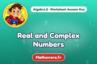 Real and Complex Numbers – Algebra 2 math worksheet answer key