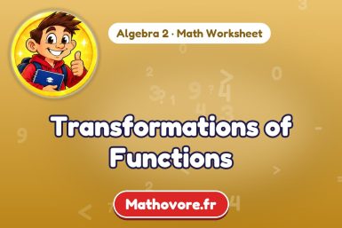 Transformations of Functions – Algebra 2 math worksheet